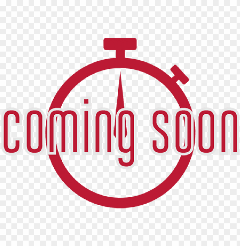Red 'Coming Soon' sign with a stopwatch design on a transparent background